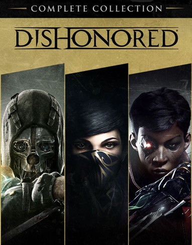 Купить Dishonored – Complete Collection