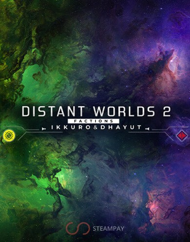 Купить Distant Worlds 2: Factions - Ikkuro and Dhayut