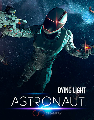 Купить Dying Light - Astronaut Bundle