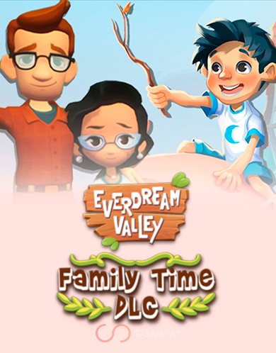 Купить Everdream Valley: Family Time DLC