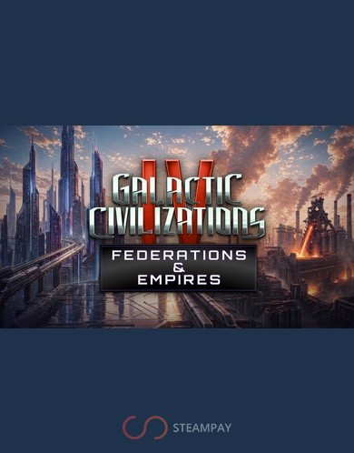 Купить Galactic Civilizations IV: Federations & Empires