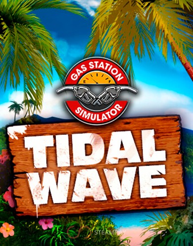 Купить Gas Station Simulator - Tidal Wave DLC