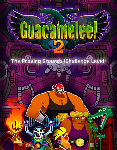 Купить Guacamelee! 2 - The Proving Grounds (Challenge Level)
