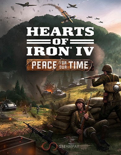 Купить Hearts of Iron IV: Peace For Our Time