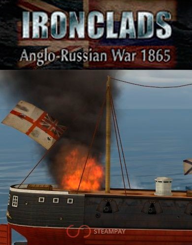 Купить Ironclads: Anglo-Russian War 1865