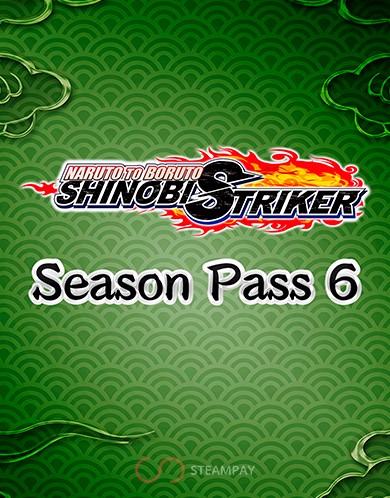 Купить NARUTO TO BORUTO: SHINOBI STRIKER Season Pass 6