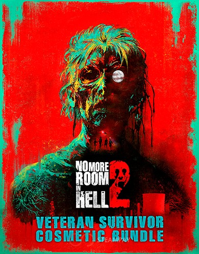 Купить No More Room in Hell 2 - Veteran Survivor Pack