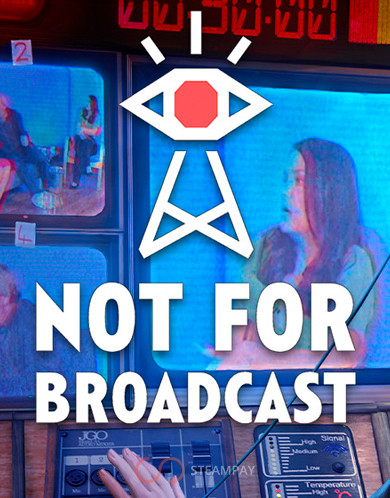 Купить Not for Broadcast