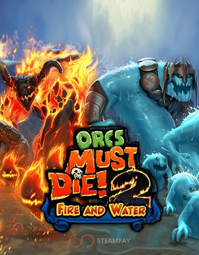 Купить Orcs Must Die! 2 Fire and Water DLC