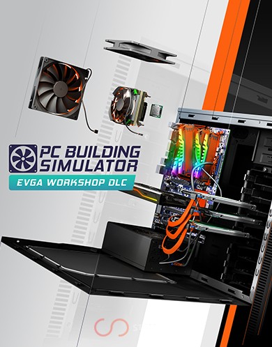 Купить PC Building Simulator - EVGA Workshop