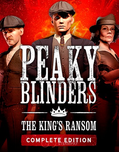 Купить Peaky Blinders: The King's Ransom Complete Edition