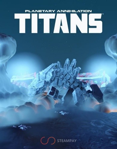 Купить Planetary Annihilation: Titans