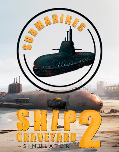 Купить Ship Graveyard Simulator 2 - Submarines DLC