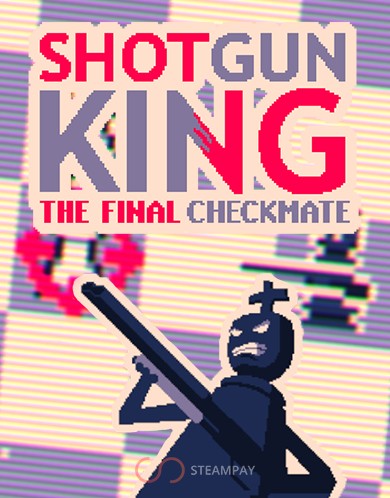 Купить Shotgun King: The Final Checkmate