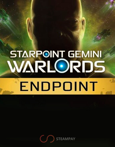 Купить Starpoint Gemini Warlords - Endpoint