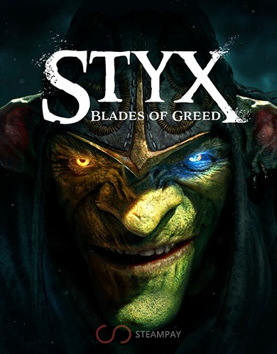 Купить Styx: Blades of Greed