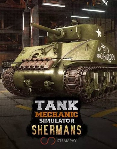 Купить Tank Mechanic Simulator - Shermans