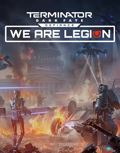 Купить Terminator: Dark Fate Defiance - We are Legion