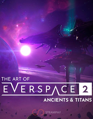 Купить The Art of EVERSPACE™ 2 - Ancients & Titans