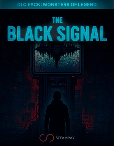 Купить The Black Signal: DLC Pack: Monsters of Legend