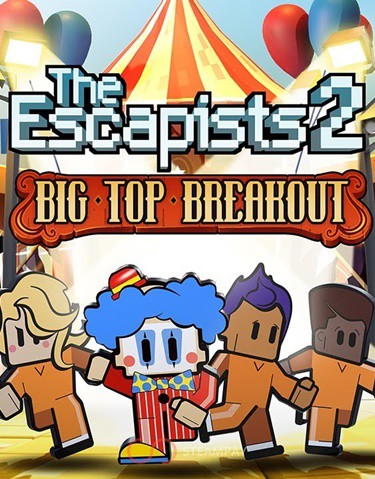 Купить The Escapists 2 – Big Top Breakout