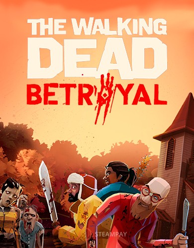 Купить The Walking Dead: Betrayal