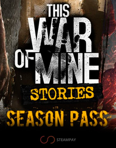 Купить This War of Mine: Stories - Season Pass
