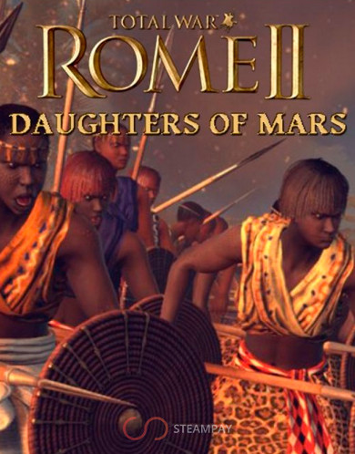 Купить Total War : Rome II - Daughters of Mars DLC