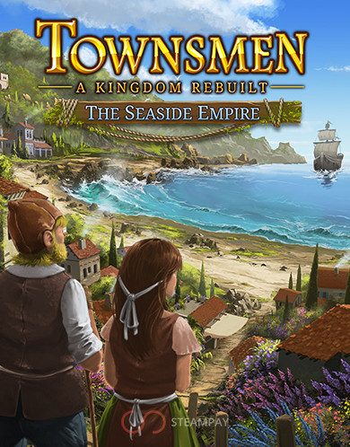 Купить Townsmen - A Kingdom Rebuilt: The Seaside Empire
