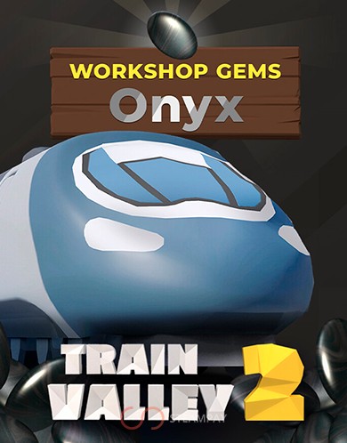 Купить Train Valley 2: Workshop Gems - Onyx