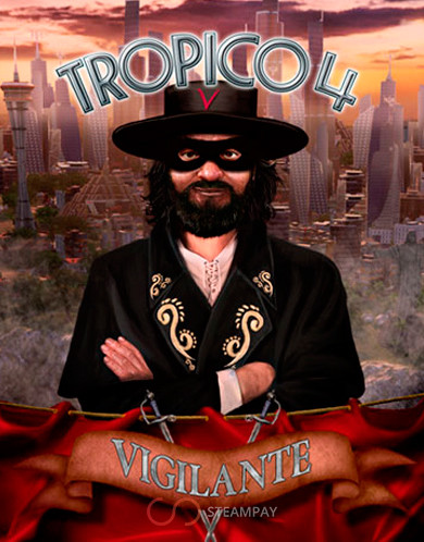 Купить Tropico 4: Vigilante