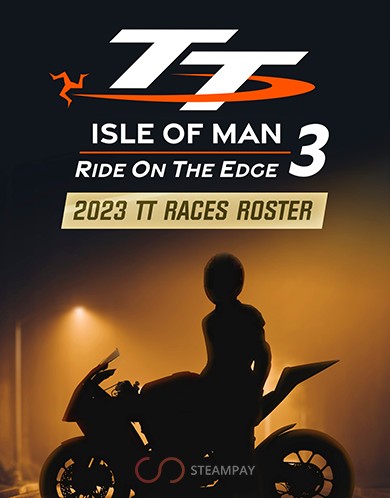 Купить TT Isle Of Man: Ride on the Edge 3 - 2023 TT Races Roster