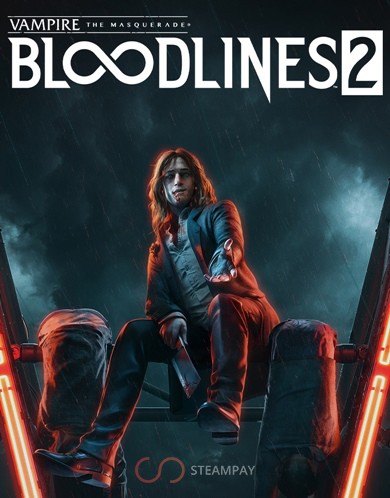 Купить Vampire: The Masquerade - Bloodlines 2: Unsanctioned Edition