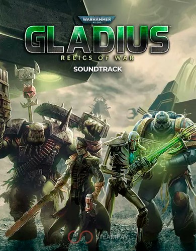 Купить Warhammer 40,000: Gladius - Relics of War - Soundtrack