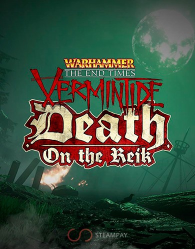 Купить Warhammer: End Times - Vermintide - Death on the Reik